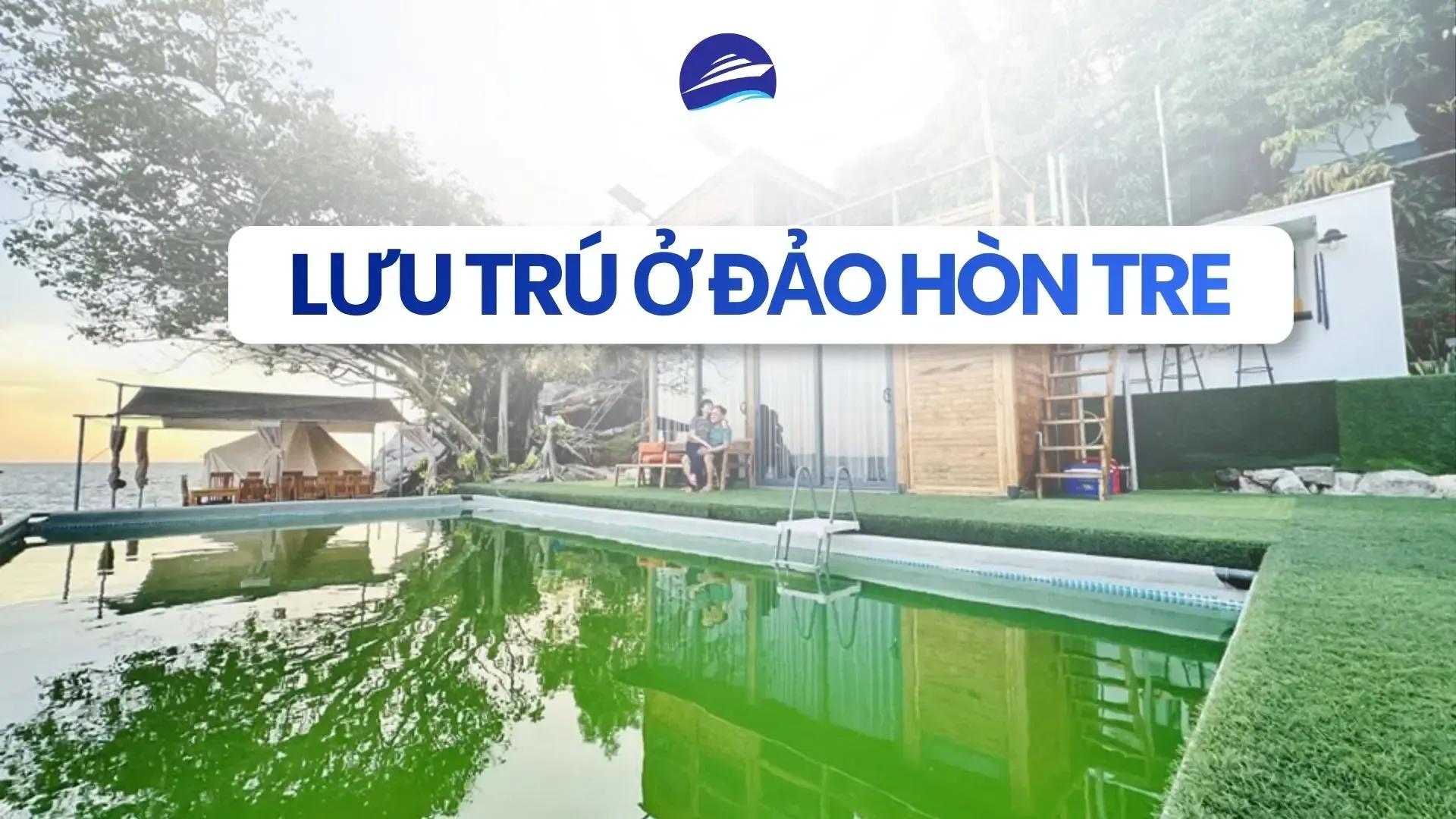 Lưu trú ở đảo Hòn Tre